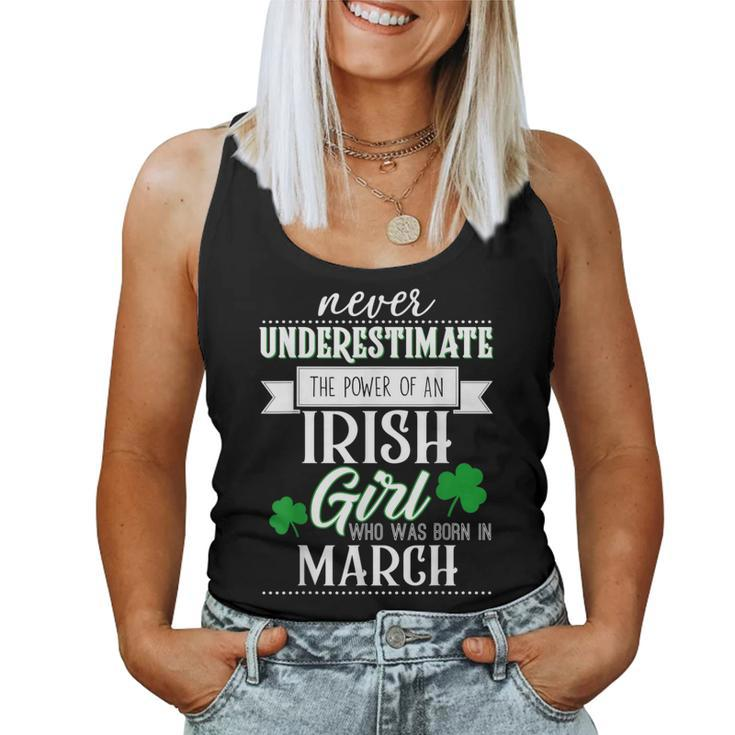 Never Underestimate Irish Girl March Birthday Women Tank Top