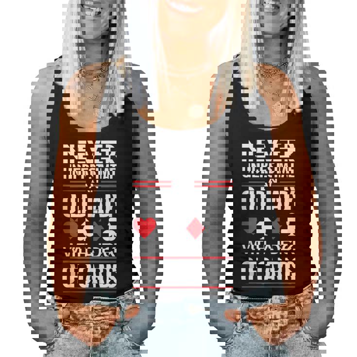 Never Underestimate An Old Lady With A Deck Of Cards Women Tank Top