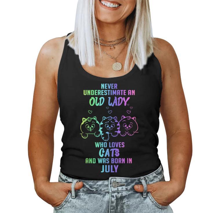 Never Underestimate An Old Lady Who Loves Cats Born In July Women Tank Top