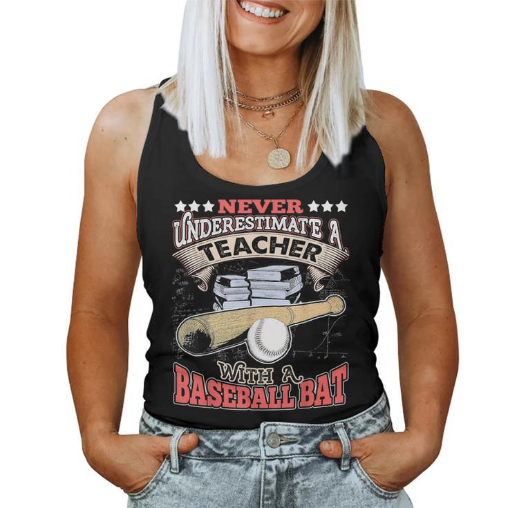 Never Underestimate A Teacher With A Baseball Bat Women Tank Top