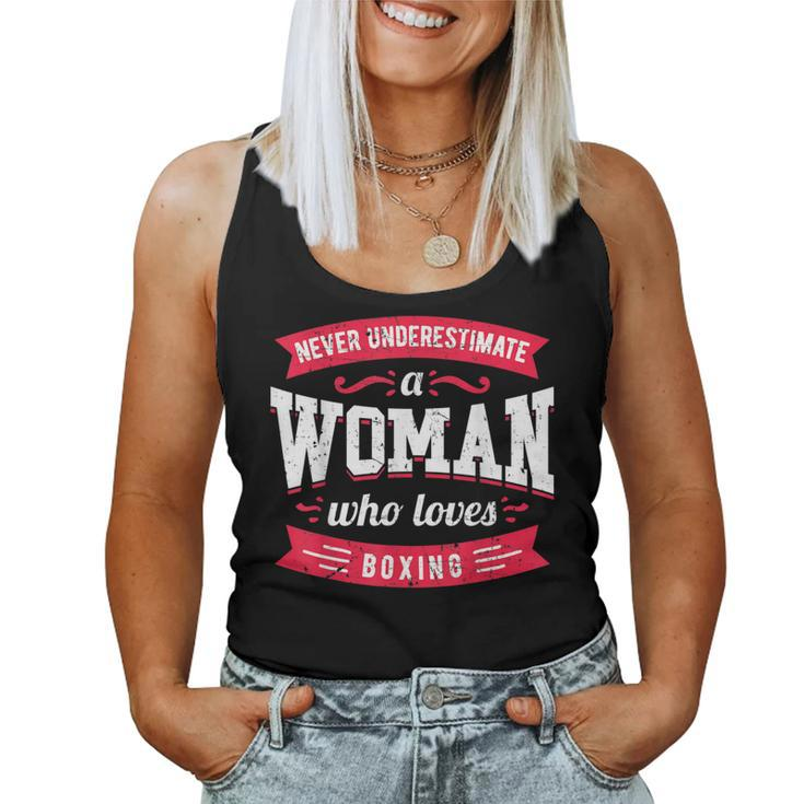 Never Underestimate A Woman Who Loves Boxing Women Tank Top