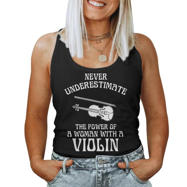 Never Underestimate A Woman With A Violin T Women Tank Top