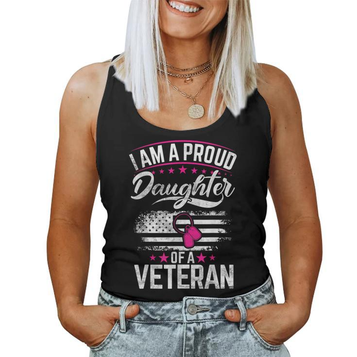 Veterans Day I Am A Proud Daughter Of A Veteran Patriotic Women Tank Top