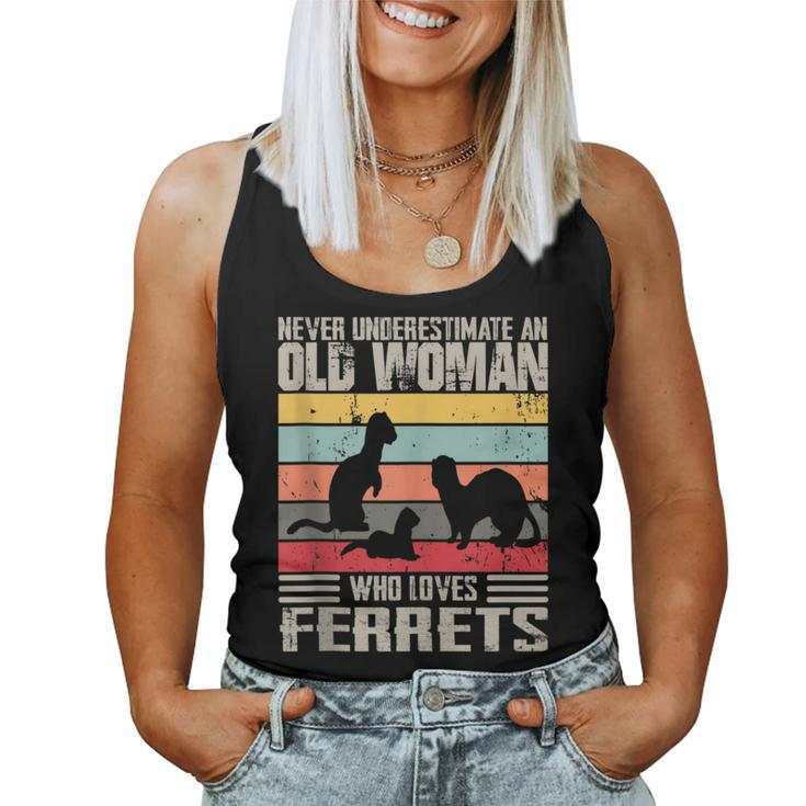 Vintage Never Underestimate An Old Woman Who Loves Ferrets Women Tank Top