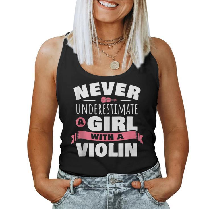Violin Player Never Underestimate A Girl With A Violin Women Tank Top