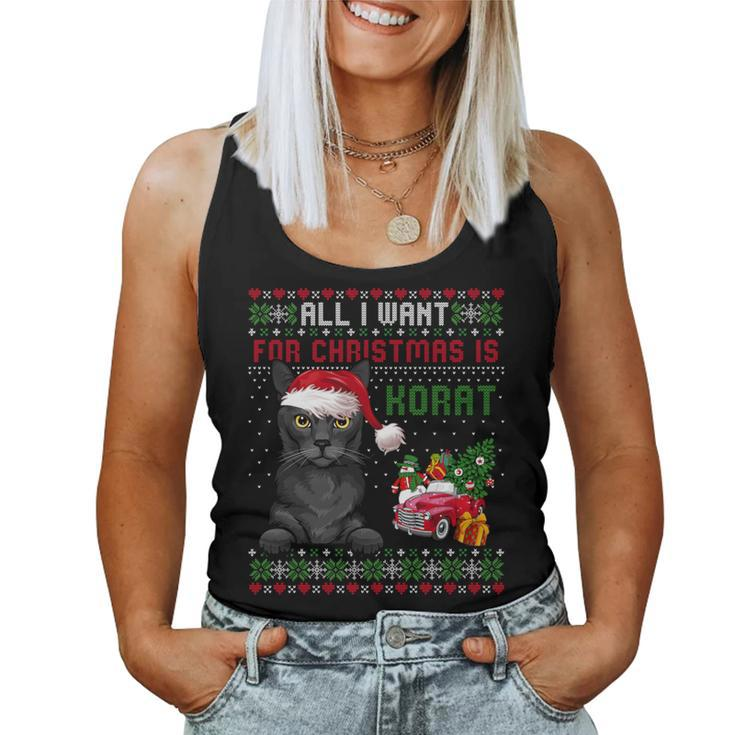 All I Want For Christmas Is Korat Cat Ugly Christmas Sweater Women Tank Top