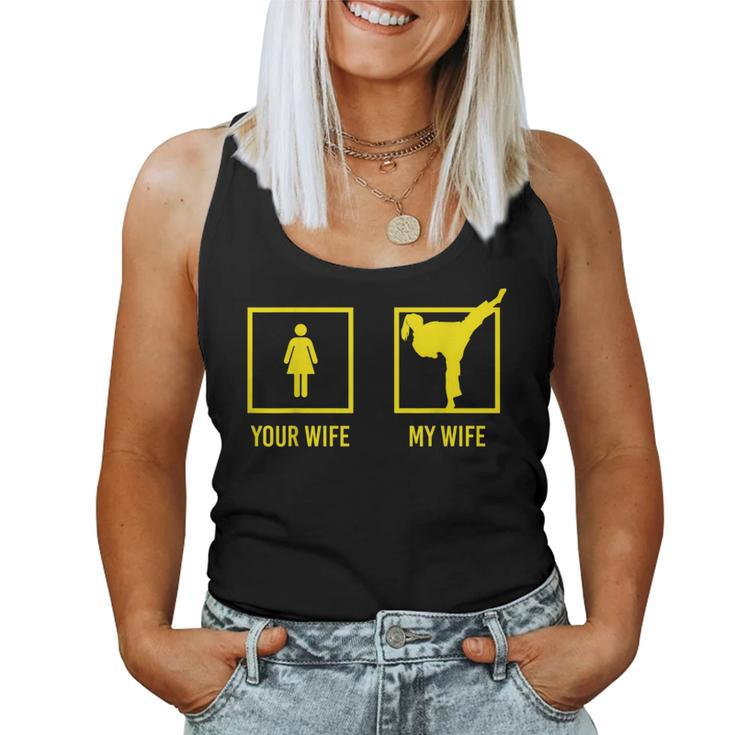 Your Wife My Wife Graphic Martial Arts Women Tank Top