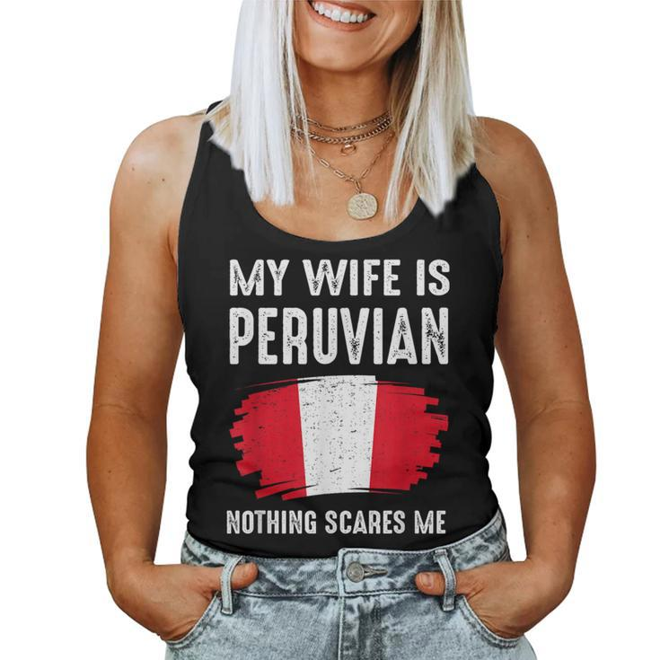 My Wife Is Peruvian Peru Pride Flag Heritage Roots Proud Women Tank Top