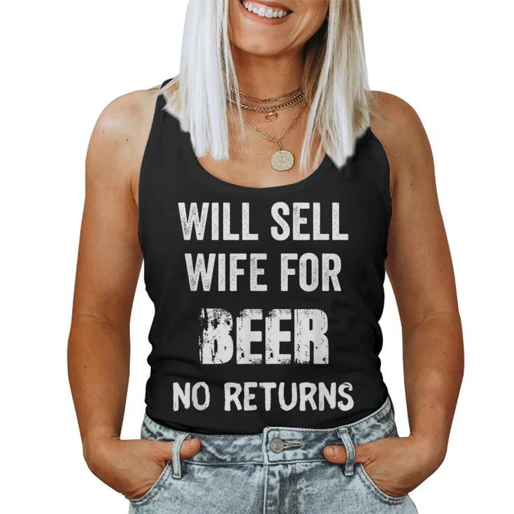 Will Trade Wife For Beer Husband Mens Women Tank Top