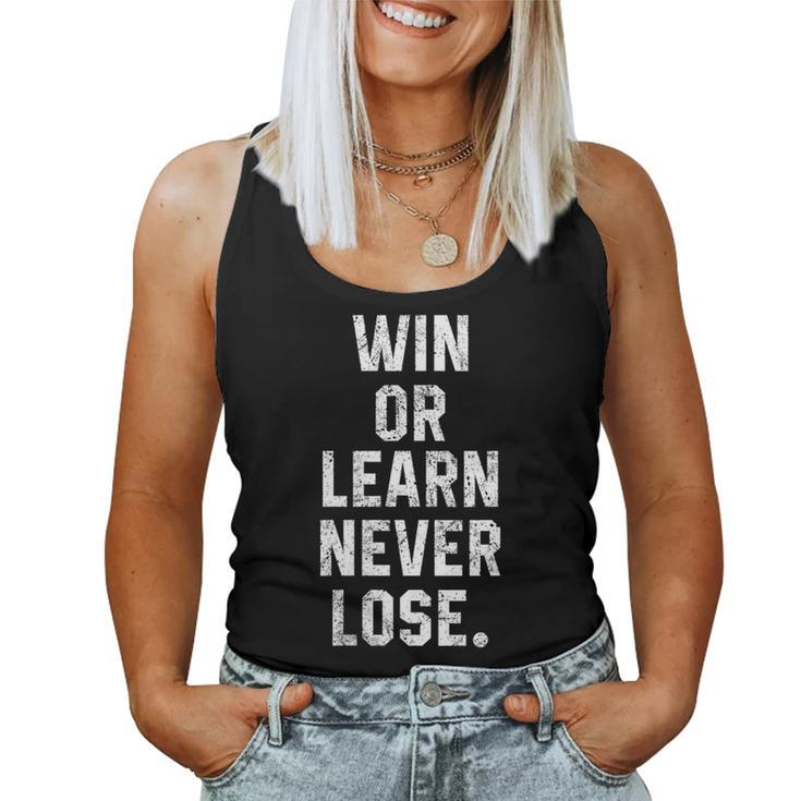 Win Or Learn Never Lose Motivational Volleyball Saying Women Tank Top