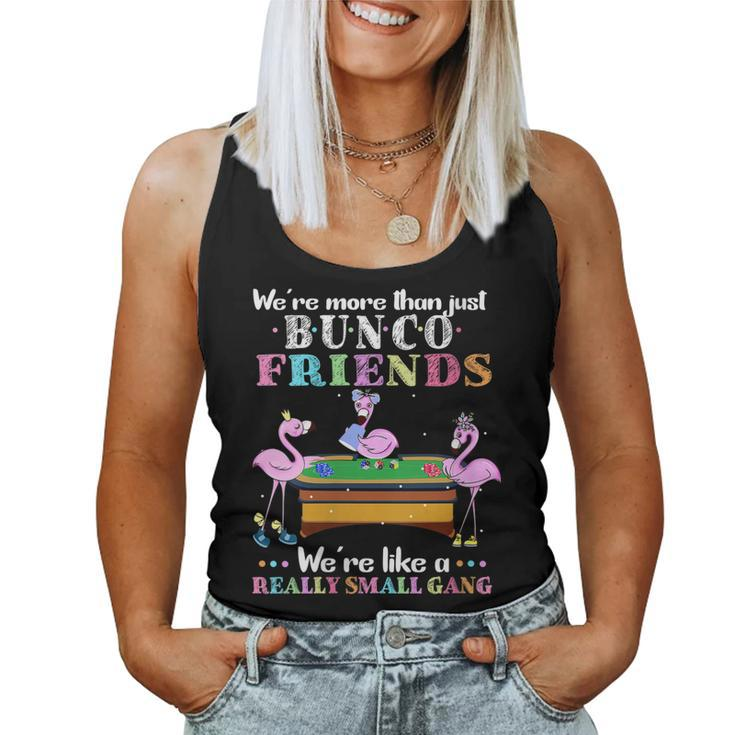 Womens Were More Than Just Bunco Friends Funny Pink Flamingo Gift Women Tank Top Basic Casual Daily Weekend Graphic