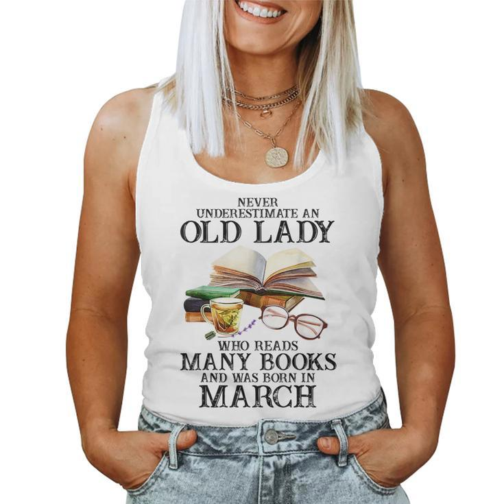 An Old Lady Who Reads Many Books And Was Born In March Women Tank Top Basic Casual Daily Weekend Graphic