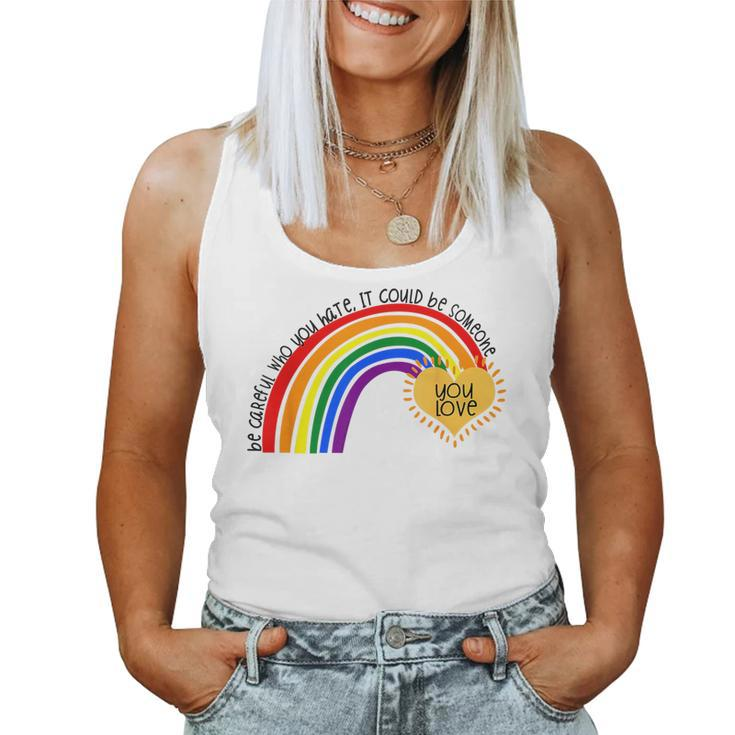 Be Careful Who You Hate Pride Rainbow Gay Pride Ally Lgbtq  Women Tank Top Basic Casual Daily Weekend Graphic