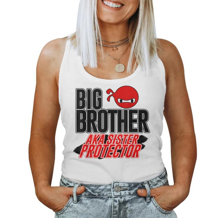 Cool Big Brother Aka Sister Protector Women Tank Top