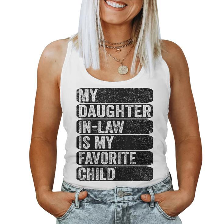 My Daughter In Law - My Favorite Child Humor Fathers Women Tank Top