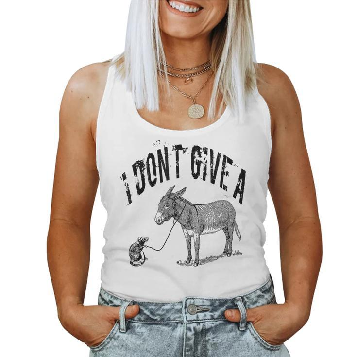 I Dont Give A Rats Donkey Mouse Ass Sarcasm Women Tank Top