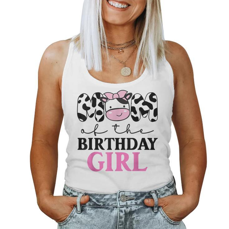 Mom Of The Birthday Girl Farm Cow Themed Family Matching  Women Tank Top Weekend Graphic