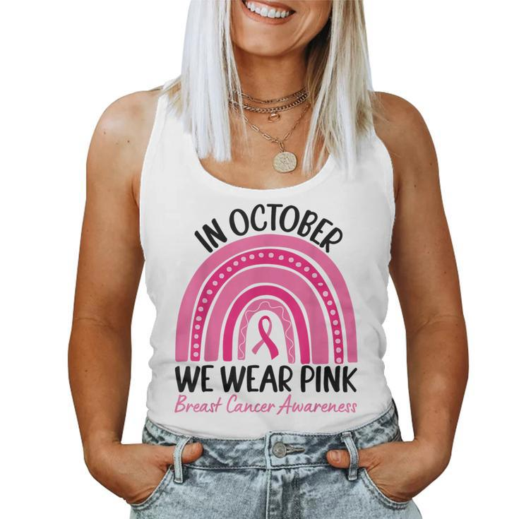 In October We Wear Pink Rainbow Breast Cancer Awareness Women Tank Top