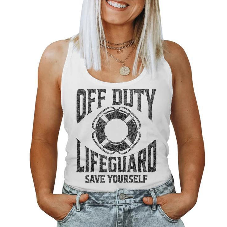 Off Duty Lifeguard Save Yourself Lifeguard For & Women Women Tank Top