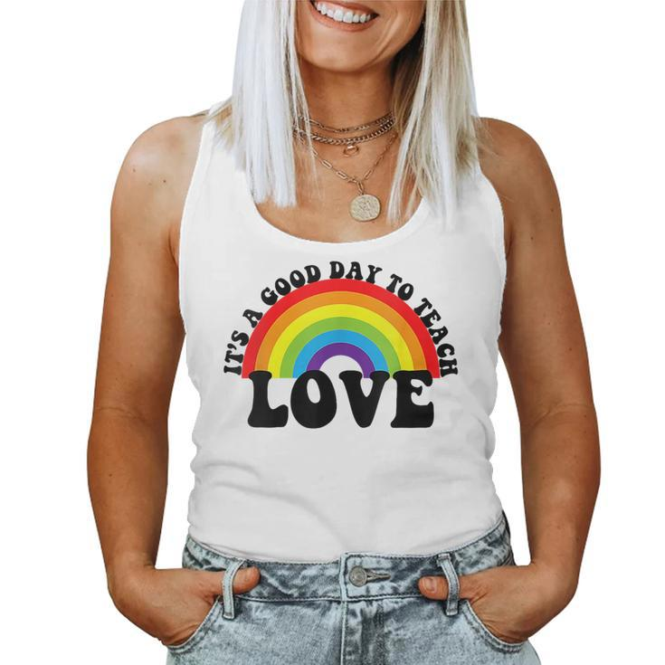 Proud Teacher Teach Love Gay Pride Ally Lgbtq Teacher Women Tank Top
