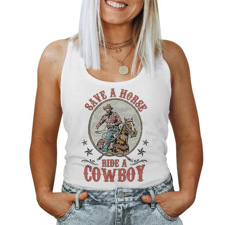 Save A Horse Ride A Cowboy Women Tank Top