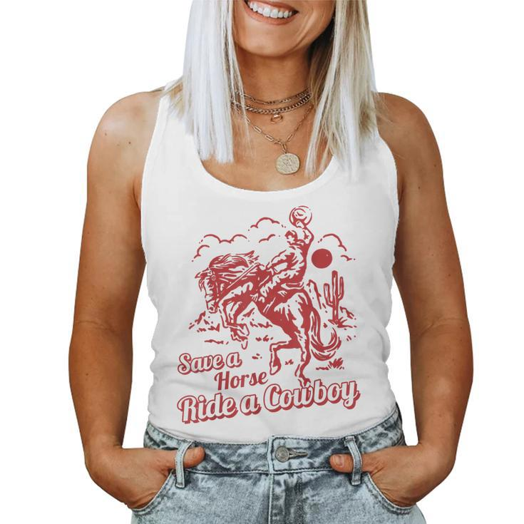 Save A Horse Ride A Cowboy Western Country Women Tank Top