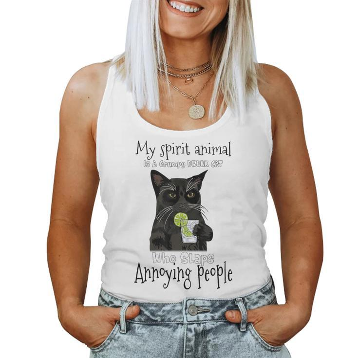 My Spirit Animal Is A Grumpy Drunk Cat Who Slaps Annoying Women Tank Top