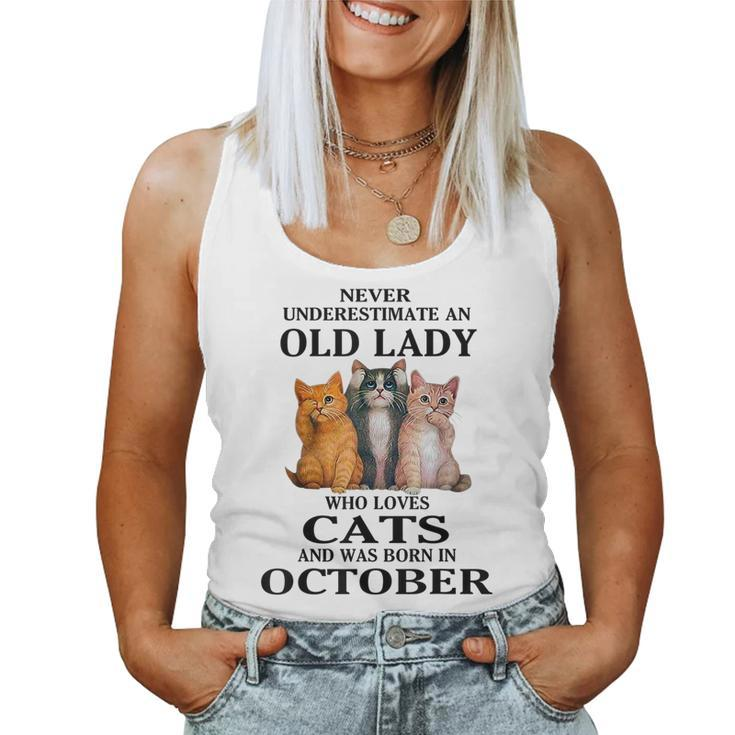 Never Underestimate An Old Lady Who Loves Cats Born October Women Tank Top