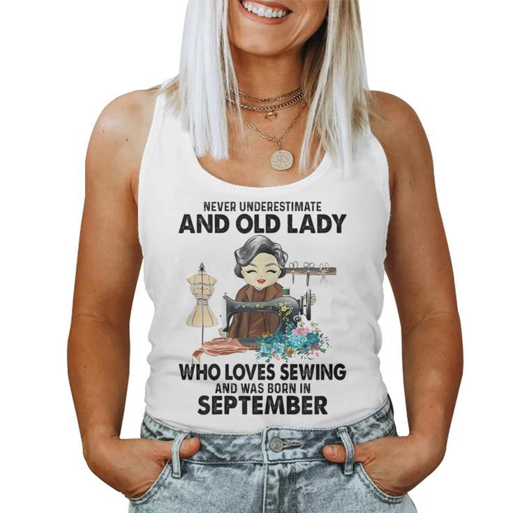 Never Underestimate Old Lady Loves Sewing & Born In Women Tank Top