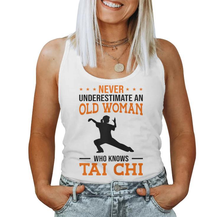 Never Underestimate An Old Woman Who Knows Tai Chi Fight Women Tank Top