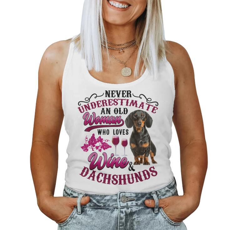 Never Underestimate An Old Woman Who Loves Wine & Dachshunds Women Tank Top