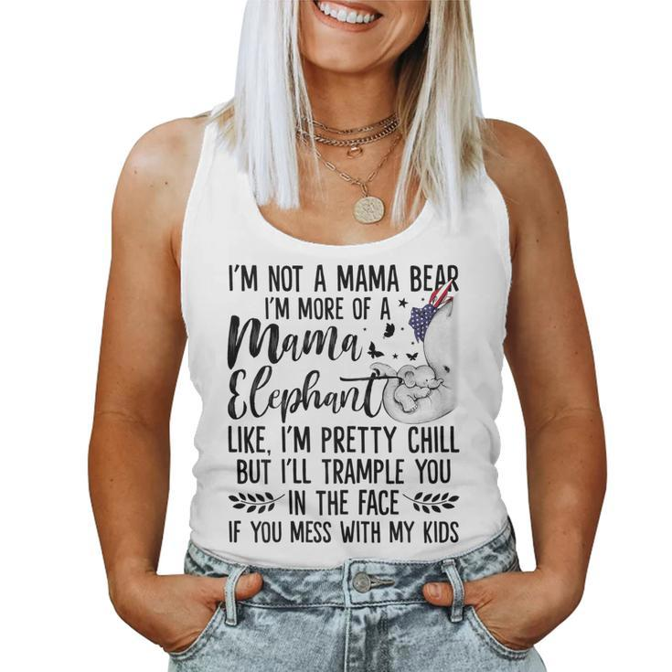 Womens Im Not A Mama Bear Im More Of A Mama Elephant Funny Moms  Women Tank Top Basic Casual Daily Weekend Graphic