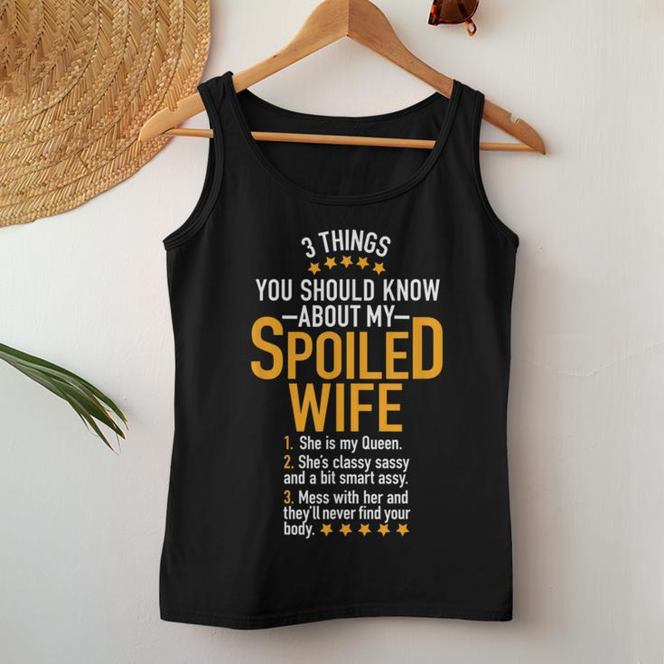 3 Things About My Spoiled Wife For Best Husband Ever Women Tank Top Unique Gifts