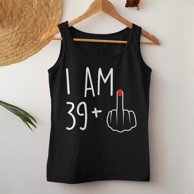 I Am 39 Plus 1 Middle Finger For A 40Th Birthday For Women Tank Top Funny Gifts