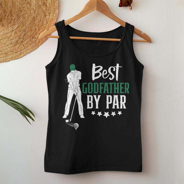 Best Godfather By Par Golf For Fathers Day Dad Grandpa Women Tank Top Unique Gifts