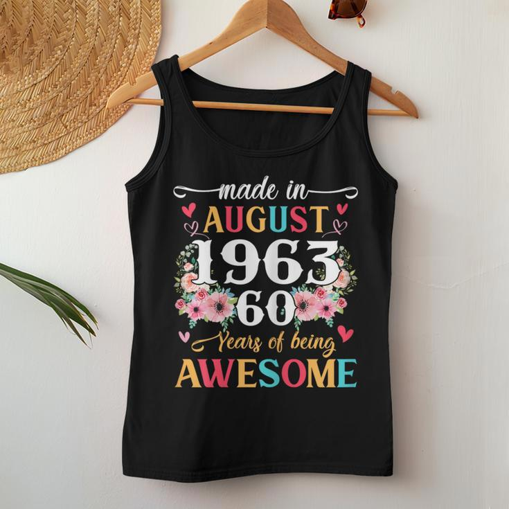 Born August 1963 60Th Birthday Gift Made In 1963 60 Year Old Women Tank Top Weekend Graphic Funny Gifts