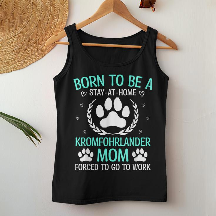 Born To Be A Kromfohrlander Mom Kromfohrlander Dog Women Tank Top Unique Gifts