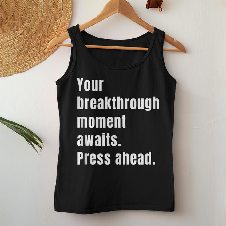 Your Breakthrough Moment Awaits Quote Motivational Women Tank Top Unique Gifts