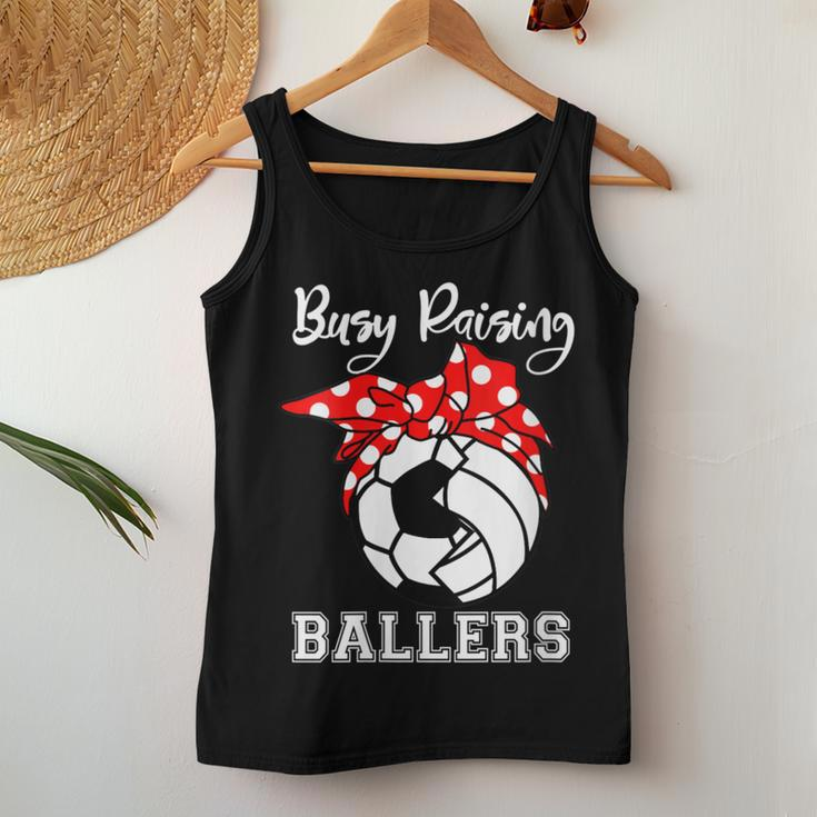 Busy Raising Ballers Soccer Volleyball Mom Women Tank Top Unique Gifts