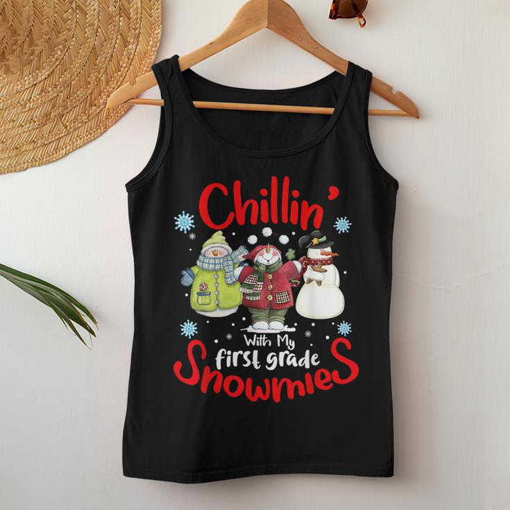 Chilling With My First Grade Snowmies Teacher Christmas Women Tank Top Funny Gifts