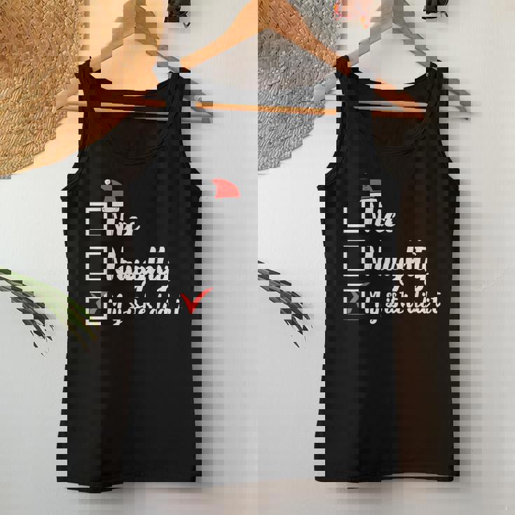 Christmas Nice Naughty Sister Did It Xmas Family Boys Girls Women Tank Top Unique Gifts