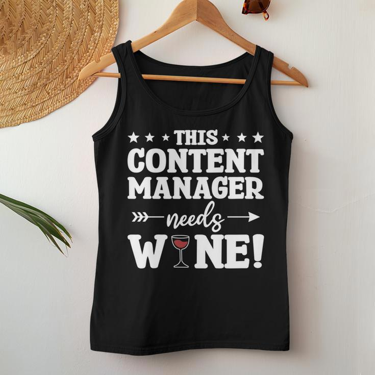 This Content Manager Needs Wine Women Tank Top Unique Gifts