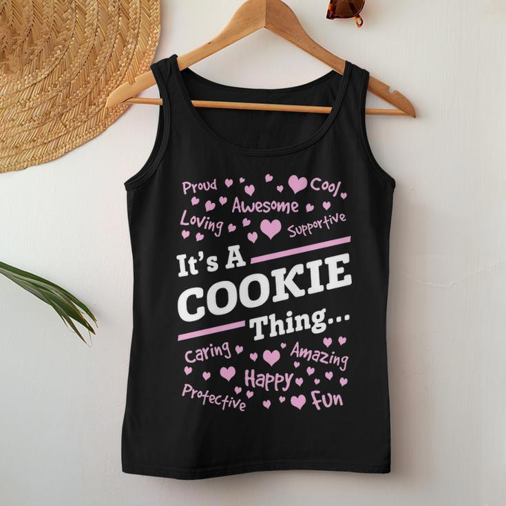 Cookie Grandma Gift Its A Cookie Thing Women Tank Top Weekend Graphic Funny Gifts