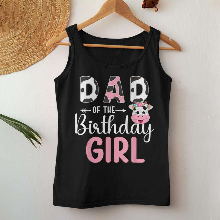 Dad Of The Birthday Girl Farm Cow 1 St Birthday Girl Women Tank Top Funny Gifts