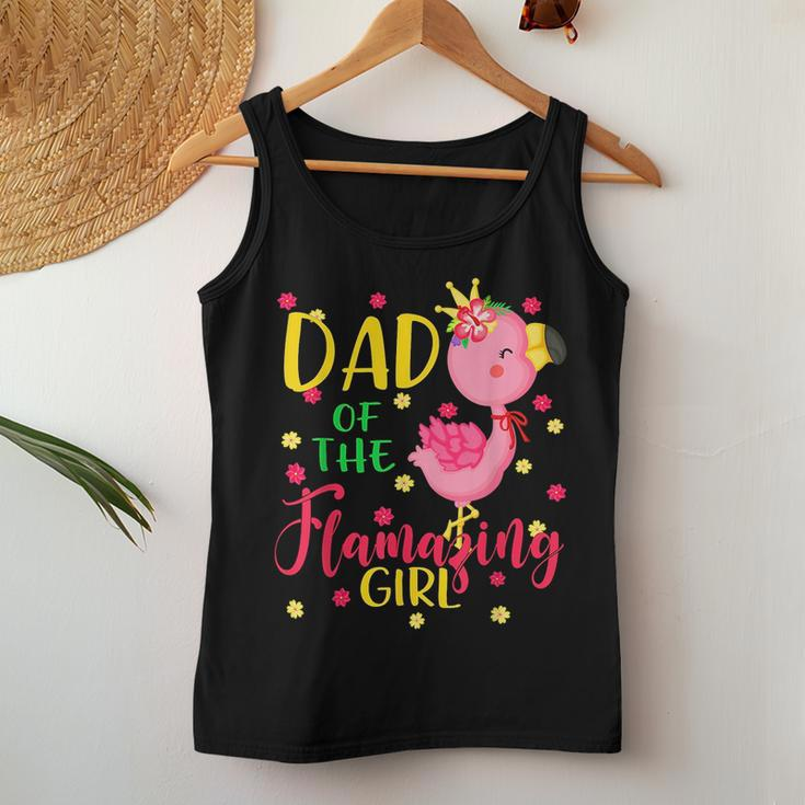 Dad Of The Flamazing Girl Cute Flamingo Dad Birthday Women Tank Top Unique Gifts