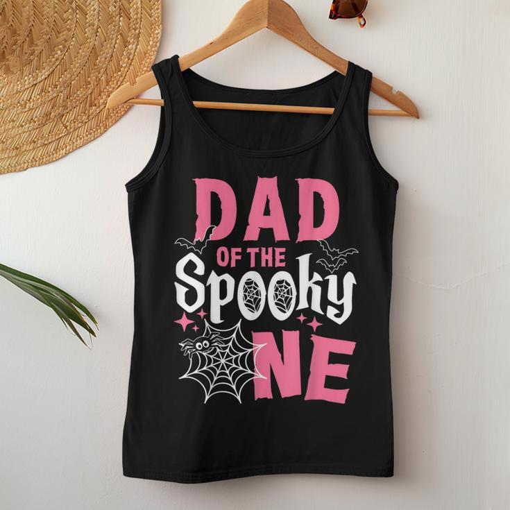Dad Of The Spooky One Girl Halloween 1St Birthday Women Tank Top Unique Gifts