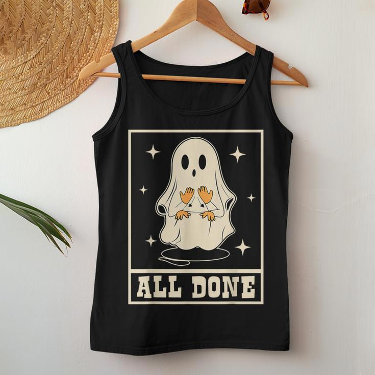 All Done Sign Language Speech Halloween Ghost Teacher Sped Women Tank Top Unique Gifts
