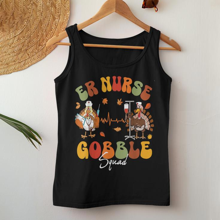 Er Nurse Turkey Gobble Squad Er Nurse Thanksgiving Women Tank Top Funny Gifts
