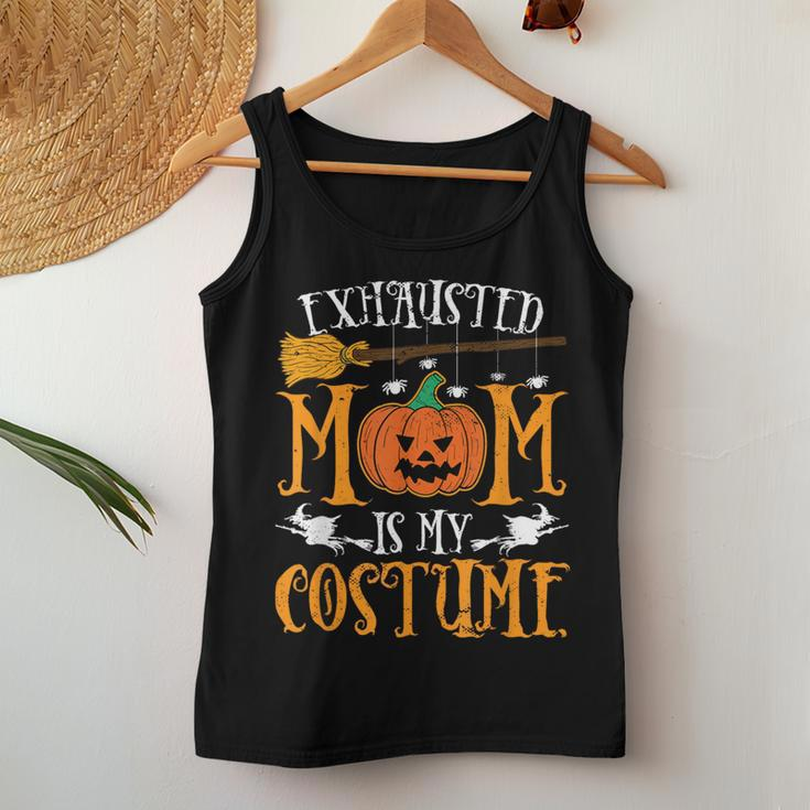 Exhausted Mom Is My Costume Halloween Mother Women Tank Top Unique Gifts