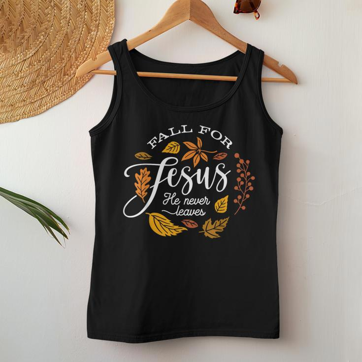 Fall For Jesus He Never Leaves Christian Autumn Thanksgiving Women Tank Top Unique Gifts